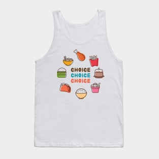 Choice of Food Tank Top